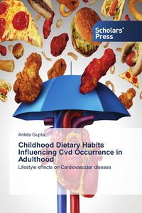 Produktbild: Childhood Dietary Habits Influencing Cvd Occurrence in Adulthood