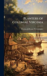 Produktbild: Planters of Colonial Virginia