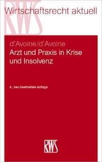 Produktbild: Arzt und Praxis in Krise und Insolvenz