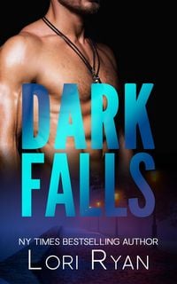 Produktbild: Dark Falls (Dark Falls, CO Romantic Thriller, #1)