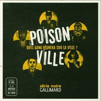 Produktbild: Poison Ville : quel gang r&egrave;gnera sur la ville ?