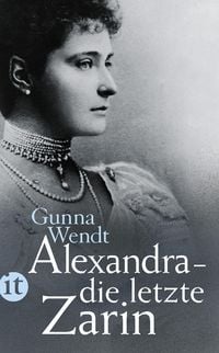 Produktbild: Alexandra - die letzte Zarin