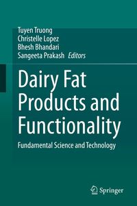 Produktbild: Dairy Fat Products and Functionality