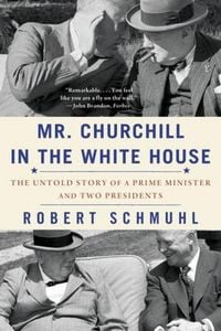 Produktbild: Mr. Churchill in the White House