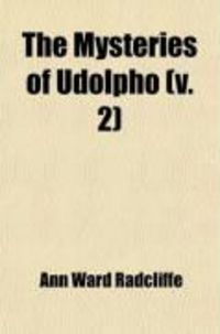 Produktbild: The Mysteries of Udolpho (V. 2)