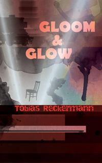 Produktbild: Gloom & Glow