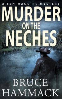 Produktbild: Murder On The Neches (Fen Maguire Mystery, #7)