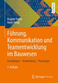 Produktbild: F&uuml;hrung, Kommunikation und Teamentwicklung im Bauwesen