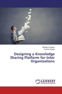 Produktbild: Designing a Knowledge Sharing Platform for Inter Organizations