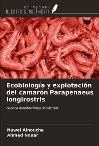 Produktbild: Ecobiolog&iacute;a y explotaci&oacute;n del camar&oacute;n Parapenaeus longirostris