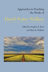 Produktbild: Approaches to Teaching the Works of David Foster Wallace