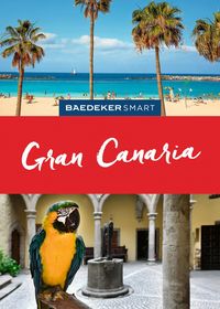 Produktbild: Baedeker SMART Reisef&uuml;hrer Gran Canaria