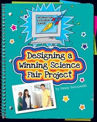 Produktbild: Designing a Winning Science Fair Project