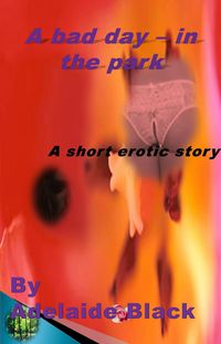 Produktbild: A Bad Day - In The Park