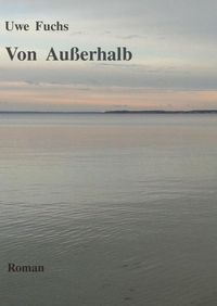 Produktbild: Von Au&szlig;erhalb