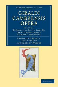 Produktbild: Giraldi Cambrensis Opera - Volume 1