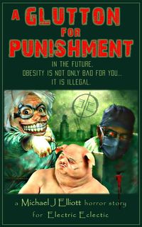 Produktbild: A glutton for punishment:An Electric Eclectic book