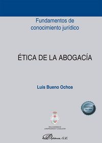 Produktbild: &Eacute;tica de la abogac&iacute;a