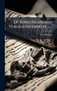 Produktbild: De Ivnio Filargirio Vergilii Interprete ......