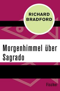 Produktbild: Morgenhimmel &uuml;ber Sagrado
