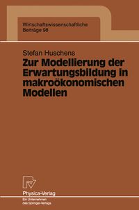 Produktbild: Zur Modellierung der Erwartungsbildung in makro&ouml;konomischen Modellen