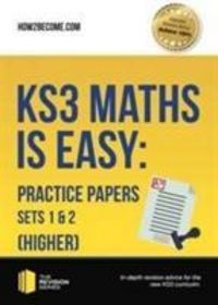 Produktbild: How2Become: KS3 Maths is Easy: Practice Papers Sets 1& 2 (Hi