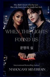 Produktbild: When The Lights Found Us