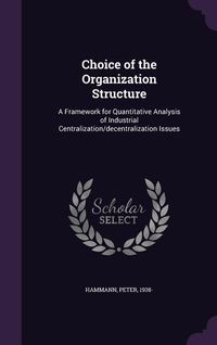 Produktbild: Choice of the Organization Structure