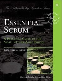 Produktbild: Essential Scrum: A Practical Guide to the Most Popular Agile Process