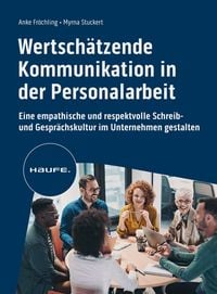Produktbild: Wertsch&auml;tzende Kommunikation in der Personalarbeit