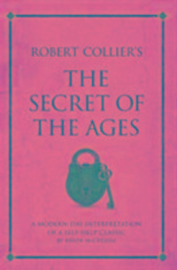 Produktbild: Mccreadie, K: Robert Collier's The Secret of the Ages