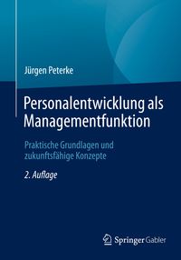 Bild vom Artikel Personalentwicklung als Managementfunktion vom Autor Jürgen Peterke