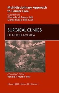 Produktbild: Multidisciplinary Approach to Cancer Care, an Issue of Surgical Clinics