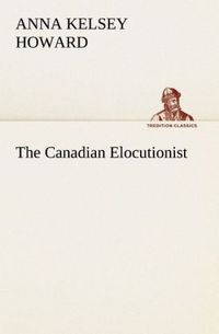 Produktbild: The Canadian Elocutionist