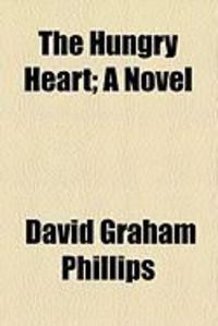 Produktbild: The Hungry Heart; A Novel