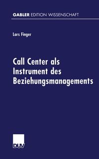 Bild vom Artikel Call Center als Instrument des Beziehungsmanagements vom Autor Lars Finger