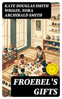 Produktbild: Froebel's Gifts