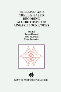 Produktbild: Trellises and Trellis-Based Decoding Algorithms for Linear Block Codes