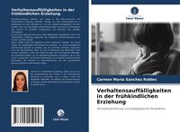 Produktbild: Verhaltensauff&auml;lligkeiten in der fr&uuml;hkindlichen Erziehung