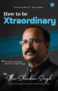 Produktbild: How To Be Xtraordinary