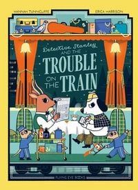 Produktbild: Detective Stanley and the Trouble on the Train