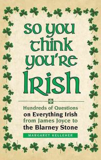 Produktbild: So You Think Youre Irish