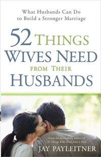 Produktbild: 52 Things Wives Need from Their Husbands