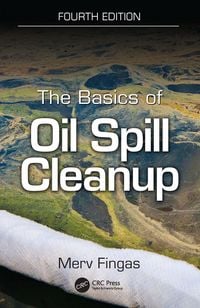 Produktbild: The Basics of Oil Spill Cleanup