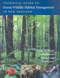 Produktbild: Technical Guide to Forest Wildlife Habitat Management in New England