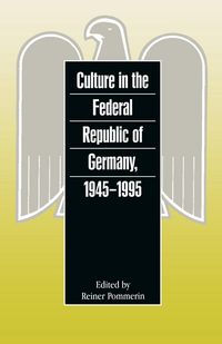 Produktbild: Culture in the Federal Republic of Germany, 1945-1995