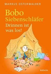 Produktbild: Bobo Siebenschl&auml;fer: Drinnen ist was los!
