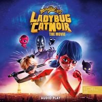 Produktbild: Miraculous: Ladybug & Cat Noir, the Movie - Audio Play