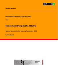 Produktbild: Biozide: Verordnung (EU) Nr. 528/2012
