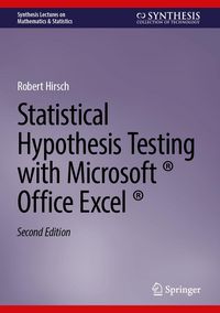 Produktbild: Statistical Hypothesis Testing with Microsoft &reg; Office Excel &reg;